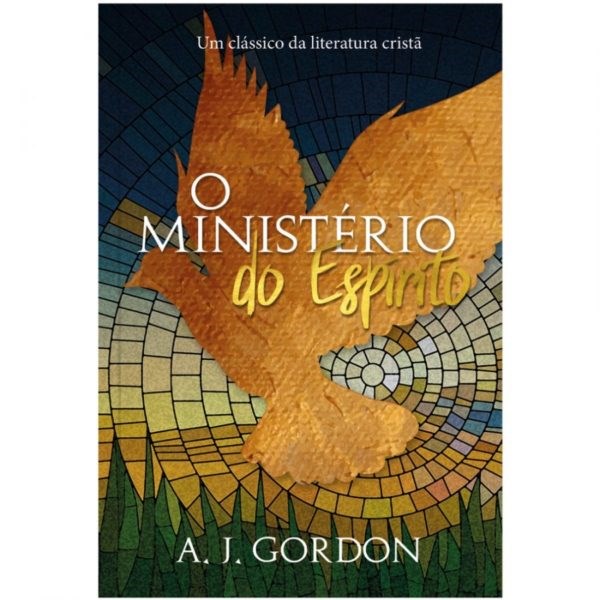 O Ministério do Espírito | A , J , Gordon em Oferta na Shopee