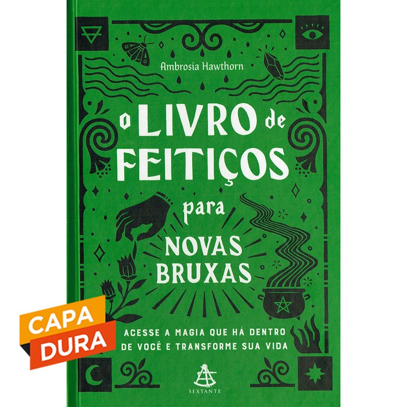 O livro de feitiços para novas bruxas: Acesse a magia que há dentro de você e transforme sua vida em Oferta na Shopee