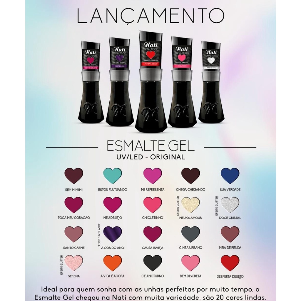 Esmalte Nati Gel UV / LED Original *Necessita de cabine Manicure
