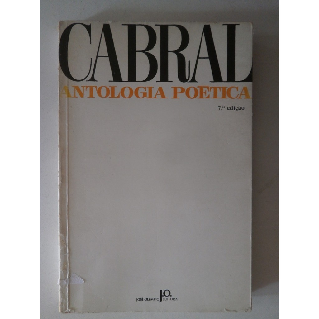 Livro Antologia Poética, João Cabral De Melo Neto, Editora José Olympio