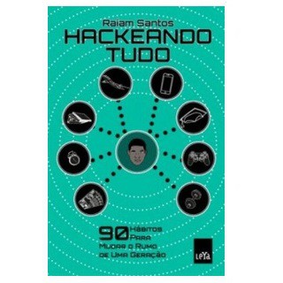 Livro Hackeando Tudo - Raiam Santos | Shopee Brasil