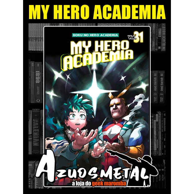 My Hero Academia: Boku no Hero - Vol. 6 [Mangá: JBC] - Escorrega o