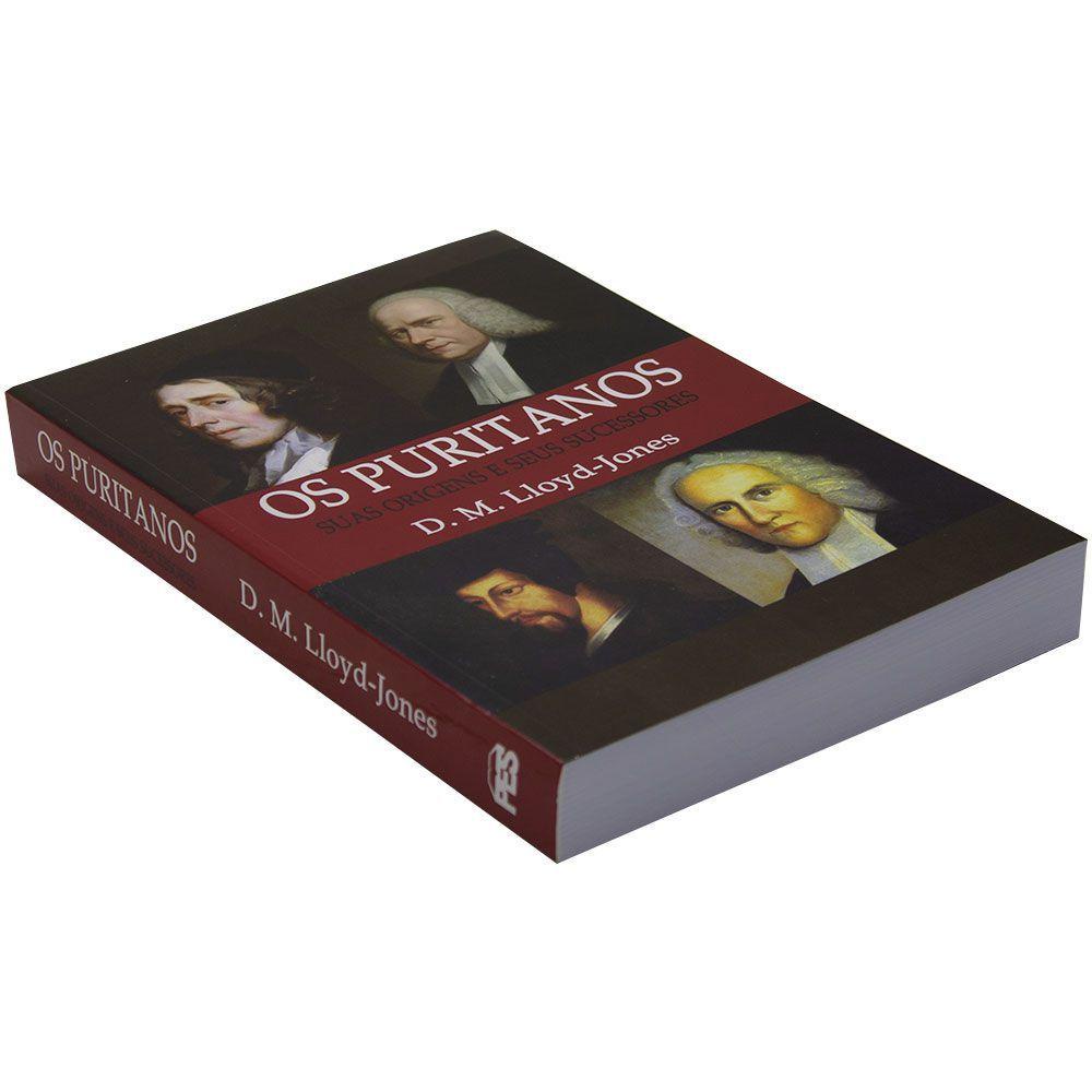 Livro Os Puritanos Suas Origens E Seus Sucessores | M. Lloyd Jones