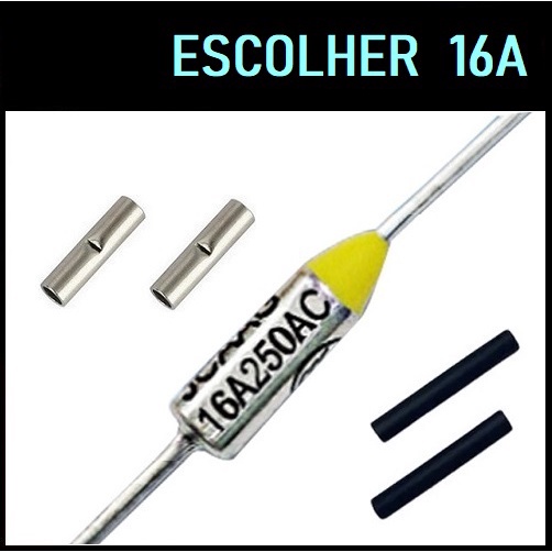 1 Fusível Térmico 16A 250V 72c 98c 113c 117c 121c 133c 142c 157c 172c 184c 192c 216c 229c 240c 250c 260c Graus