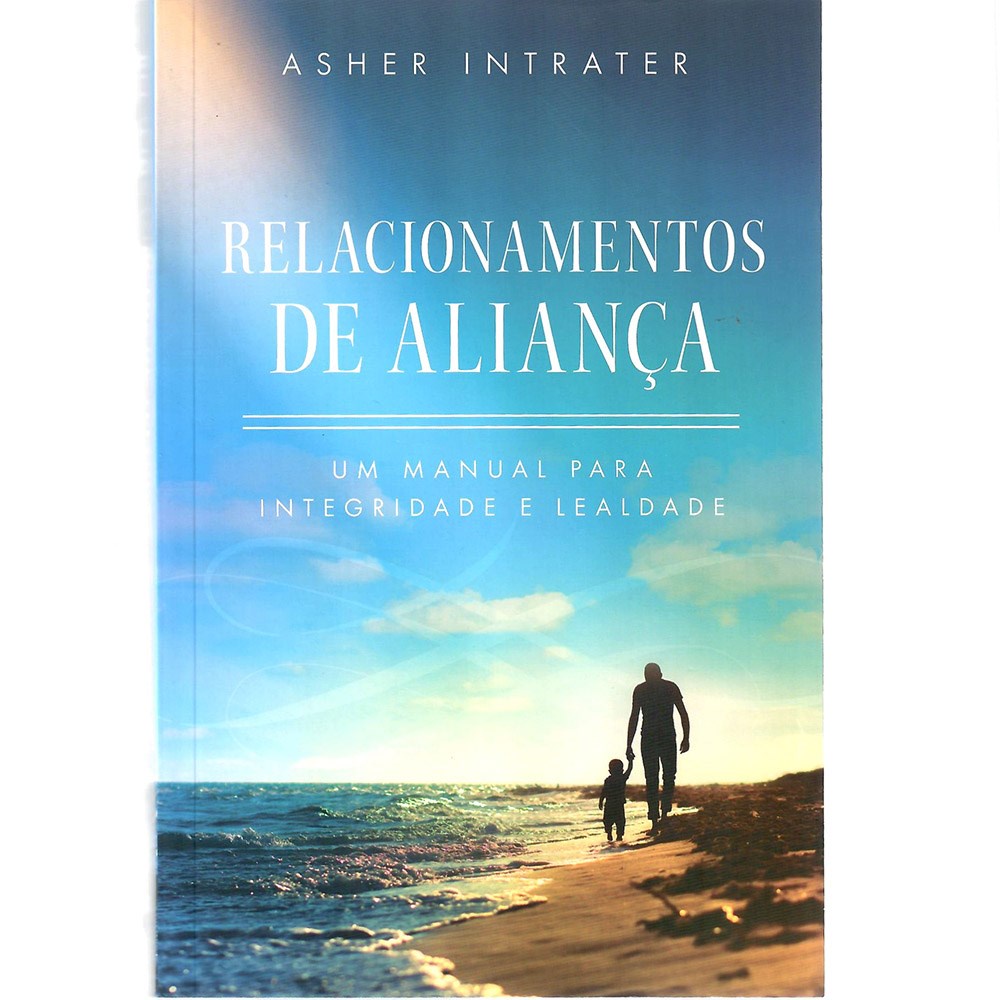 Livro Relacionamentos de Aliança | Asher Intrater