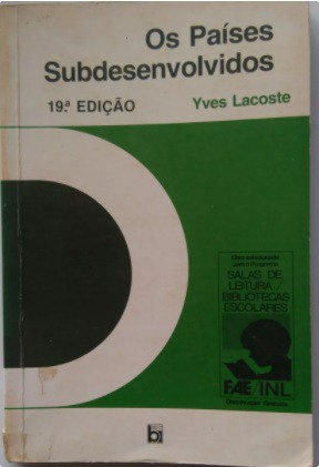 Os Países Subdesenvolvidos de Yves Lacoste pela Bertrand Brasil (1988)