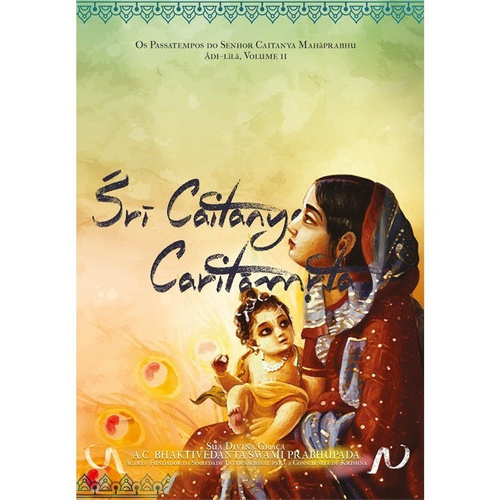 Sri Caitanya Caritamrta - Adi-lila Vol. 2