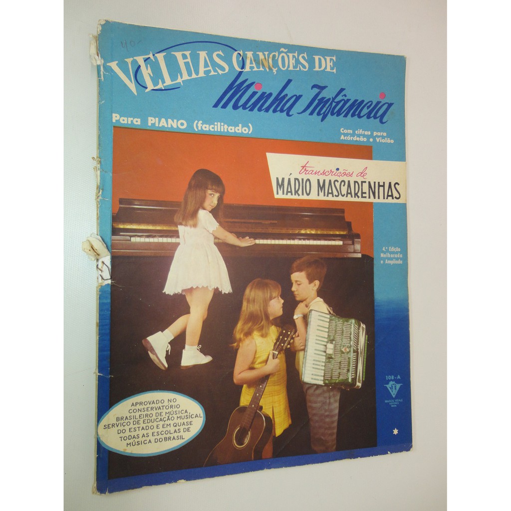Livro - Velhas Canções De Minha Infância Piano 1956