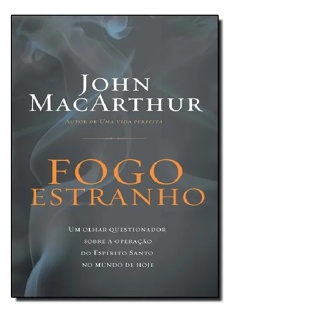 Livro Fogo Estranho - John Macarthur em Oferta na Shopee