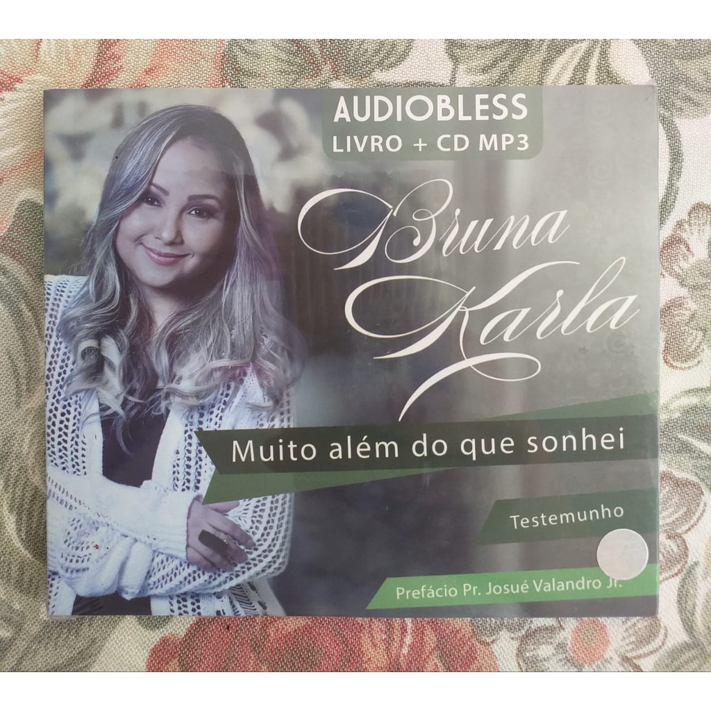 AUDIOBLESS CD + LIVRO  BRUNA KARLA - MUITO ALÉM DO QUE SONHEI - LACRADO