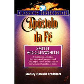 Apóstolo da Fé | Stanley Howard Frodsham em Oferta na Shopee