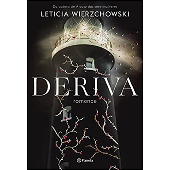 Livro Deriva: romance de Letícia Wierzchowski -