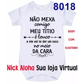 Body Bebê Não Mexa Comigo Meu Titio É Louco E Vai Te Dar Um Soco No Meio Cara Tio Cód 8018 em Oferta na Shopee