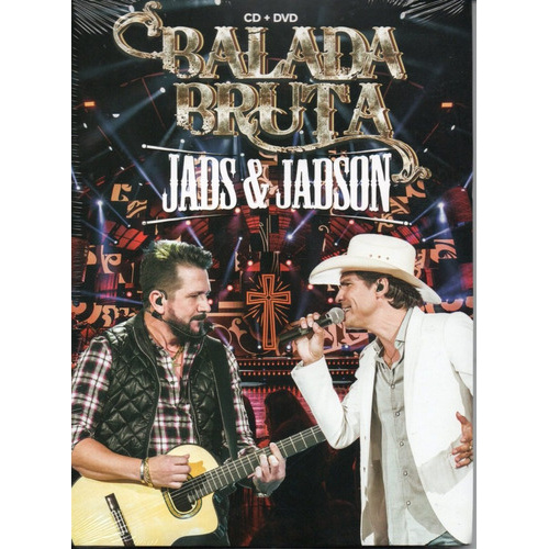 Dvd+cd Jads E Jadson - Balada Bruta - Kit