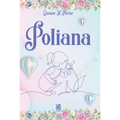 Poliana - Eleanor H. Porter em Oferta na Shopee