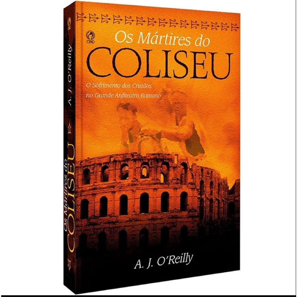 Os Mártires do Coliseu | A J Oreilly em Oferta na Shopee