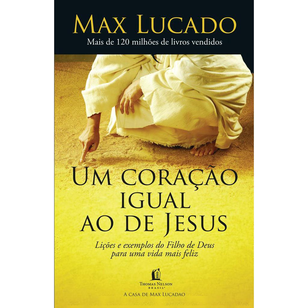 Um Coração Igual ao de Jesus - Max Lucado em Oferta na Shopee