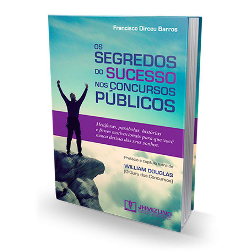 Segredos do sucesso dos Concursos Públicos - Livro para Advogado OAB