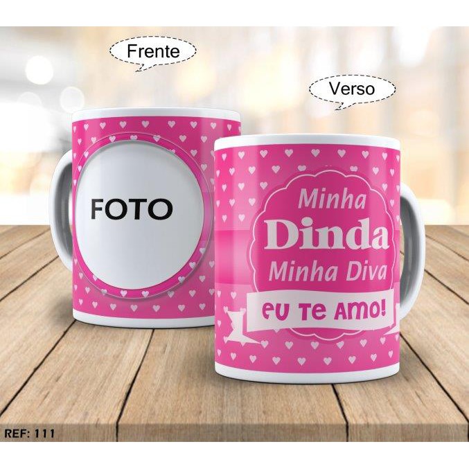 caneca personalizada para presente com foto minha dinda minha diva eu te amo