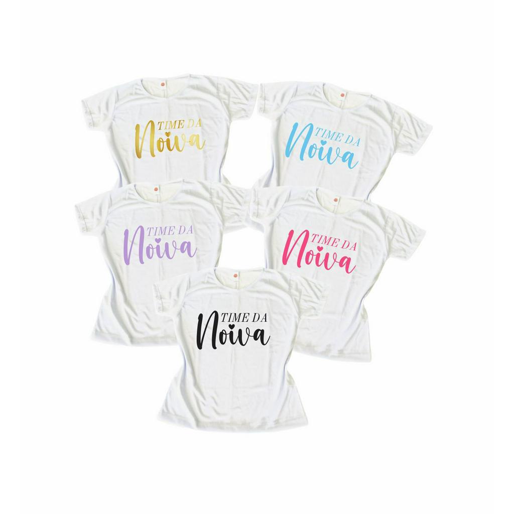 Camiseta Branca Time a Noiva Escolha Cor da Estampa