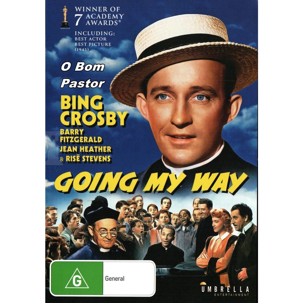 Bing Crosby - O Bom Pastor (Going My Way) 1944