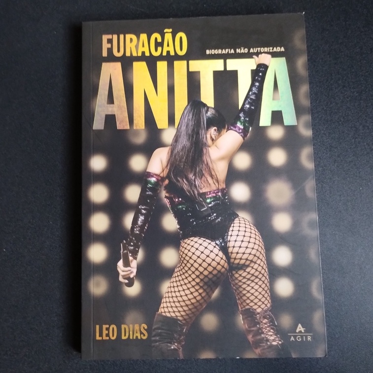 Furacão Anitta - biografia não autorizada (Leo Dias)