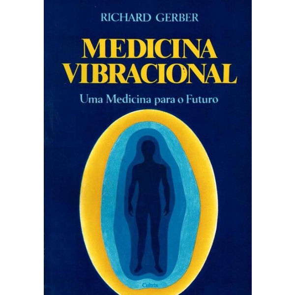 Livro - Medicina Vibracional
