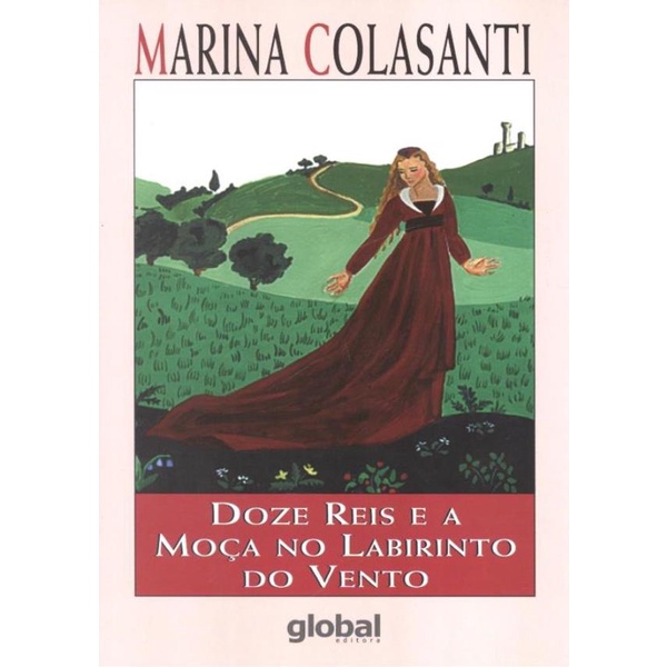 Livro - Doze Reis E A Moca No Labirinto Do Vento - 12ª Ed