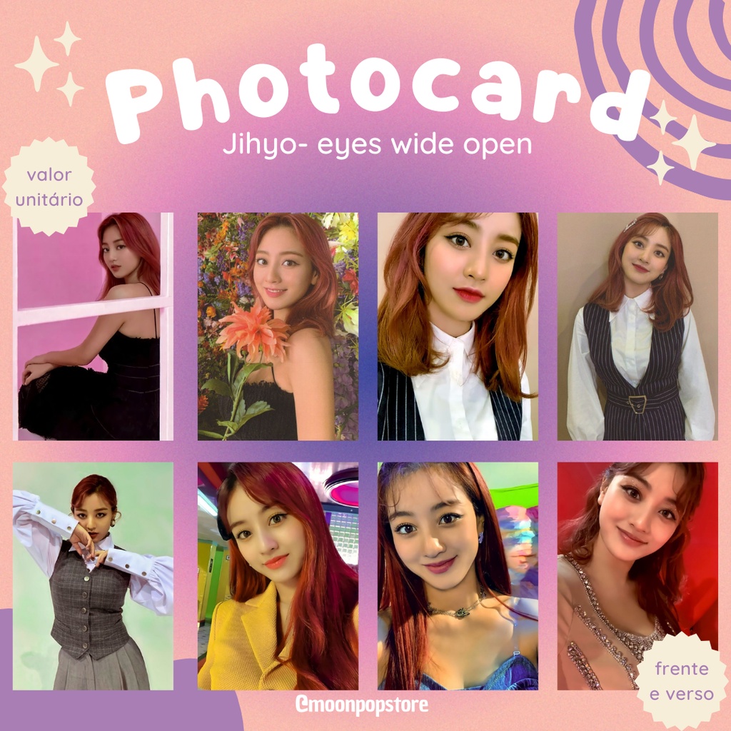 Photocard Kpop Twice Jihyo Eyes wide open - VALOR POR UNIDADE- Fanmade frente e verso