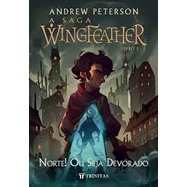 A Saga Wingfeather: Norte! Ou Seja Devorado | Andrew Peterson em Oferta na Shopee