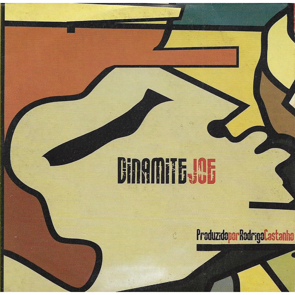 Dinamite Joe - Cd Ep 3 Músicas + Video Clipe + Making Of - 2011 - Capa Envelope