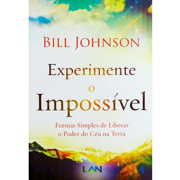 Experimente O Impossível | Bill Johnson em Oferta na Shopee