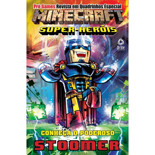 Minecraft: Conheça o Poderoso Stoomer - Pró Games - Books & Magazines