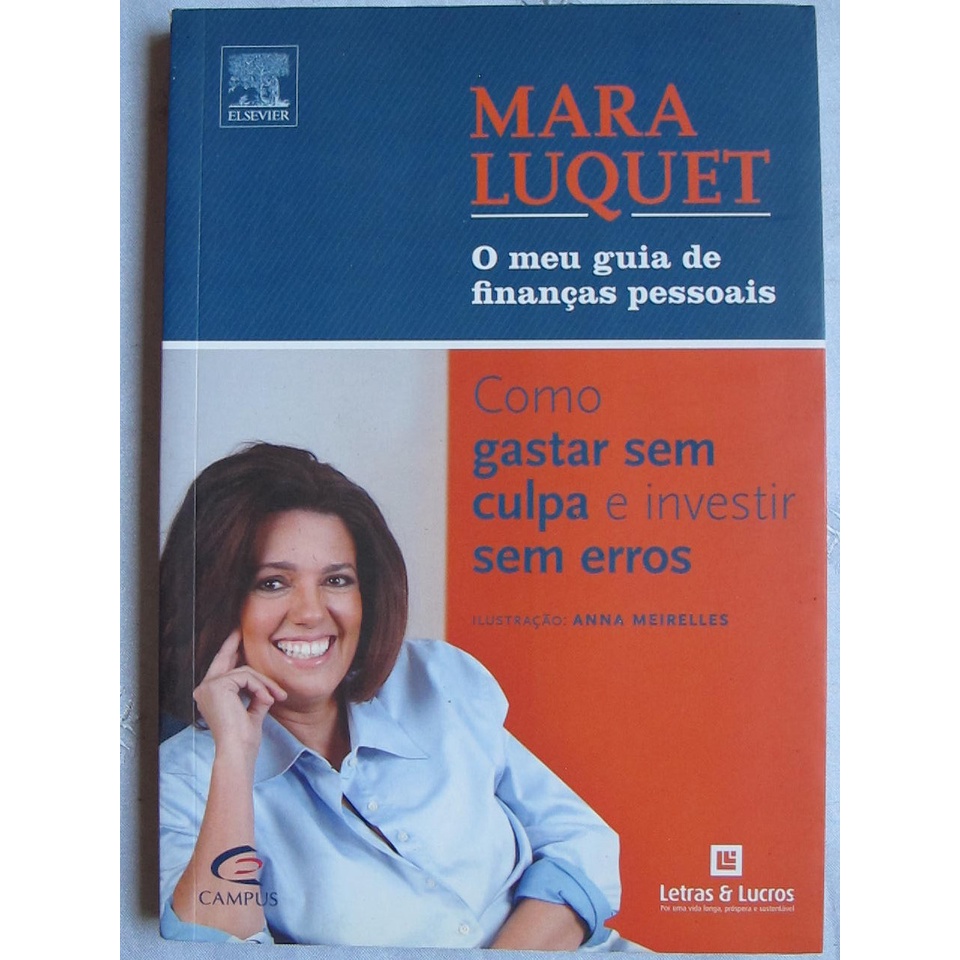 Livro - O meu guia de finanças pessoais - Mara Luquet