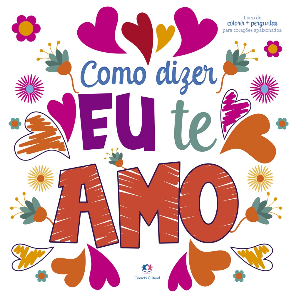 Livro - Como dizer eu te amo - Capa comum - Ciranda Cultural em Oferta na Shopee