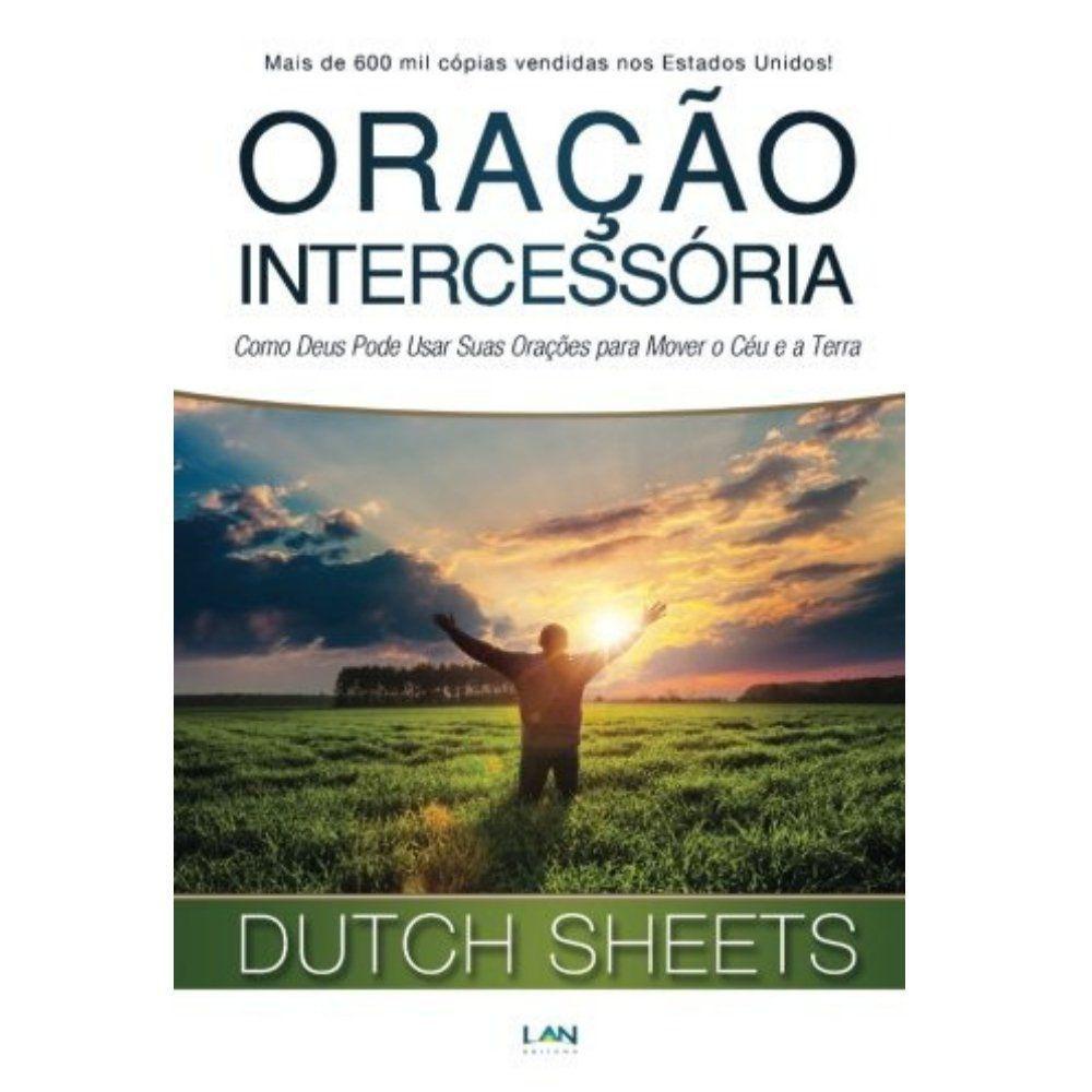 Oração Intercessória - Dutch Sheets - Books & Magazines