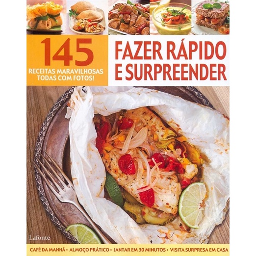 145 Receitas Maravilhosas - Fazer Rápido e Surpreender
