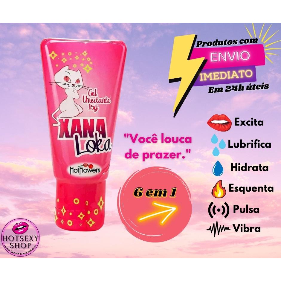 XANA LOUCA GEL EXCITANTE FEMININO 6 em 1 | Shopee Brasil