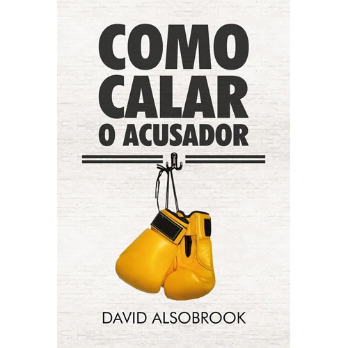 Como Calar o Acusador | David Alsobook em Oferta na Shopee