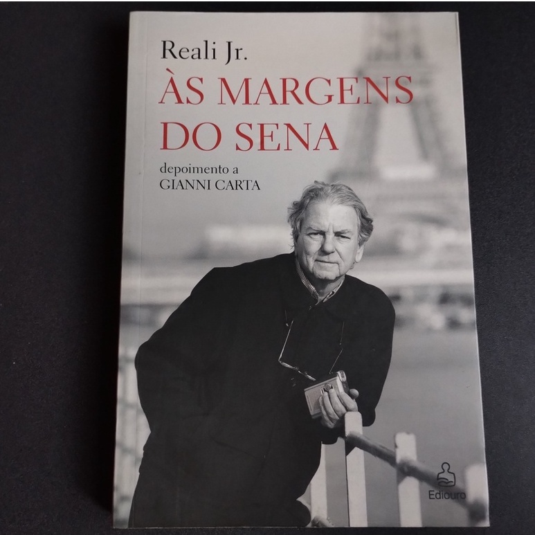 Às margens do Sena - depoimento a Gianni Carta (Jr, Reali)