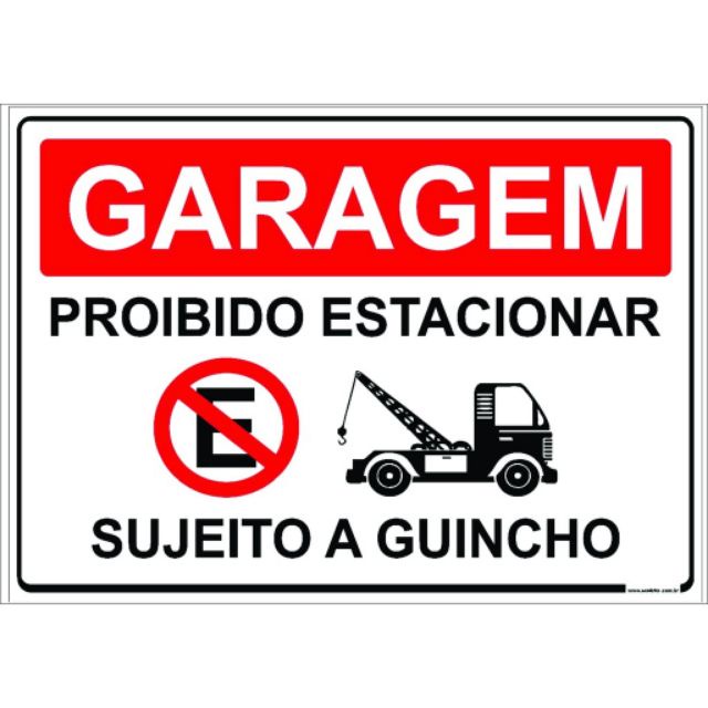 Placa Proibido Estacionar Sujeito A Guincho Shopee Brasil 