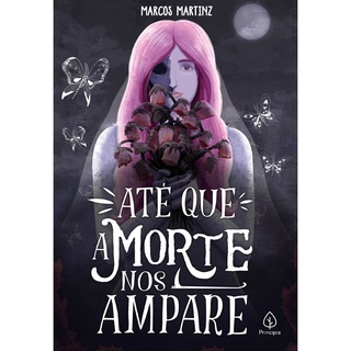 Livro - Até que a morte nos ampare - Capa comum - Principis
