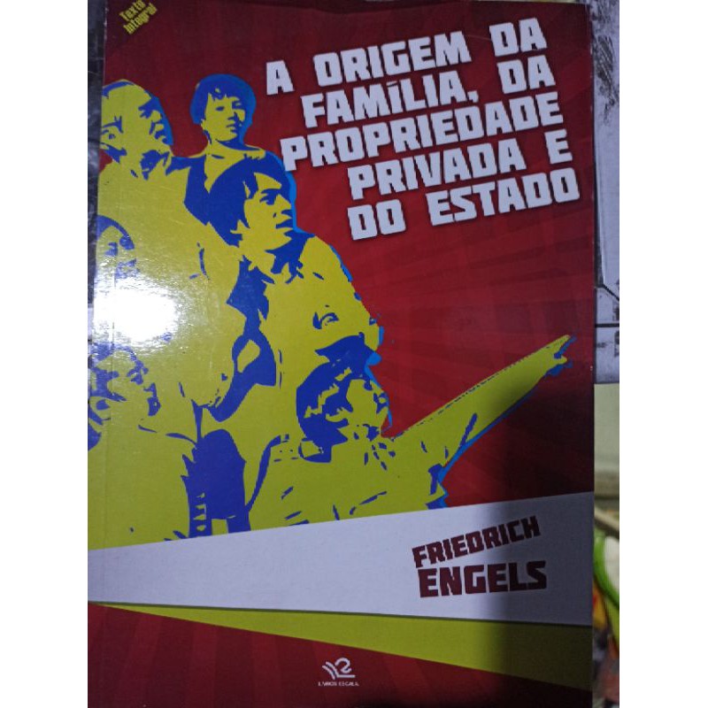A origem da família, da propriedade privada e do estado Friederich Engels Shopee Brasil