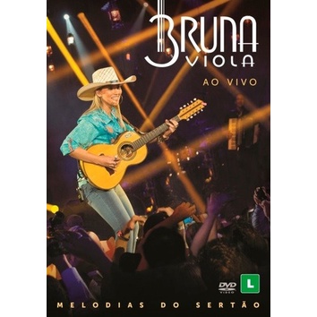 Dvd Bruna Viola - Ao Vivo Melodias Do Sertão