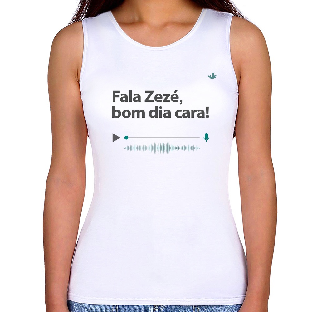 Regata Feminina Fala Zezé, bom dia cara! | Shopee Brasil