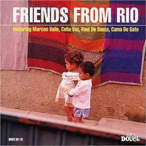 Friends From Rio - Friends From Rio (CD) Lacrado – Importado - Ag25