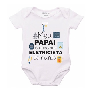 Roupa Body Bebê Personalizado Melhor Eletricista Mundo Pai em Oferta na Shopee