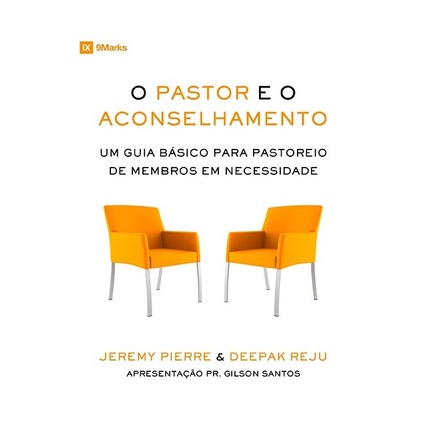 Livro Pastor e o Aconselhamento