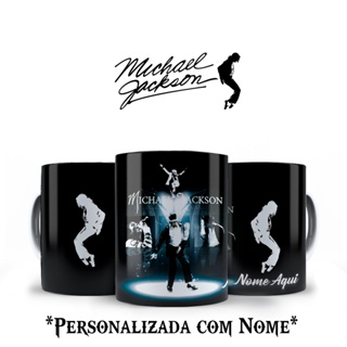 Caneca Personalizada Cantor Michael Jackson com Nome em Oferta na Shopee