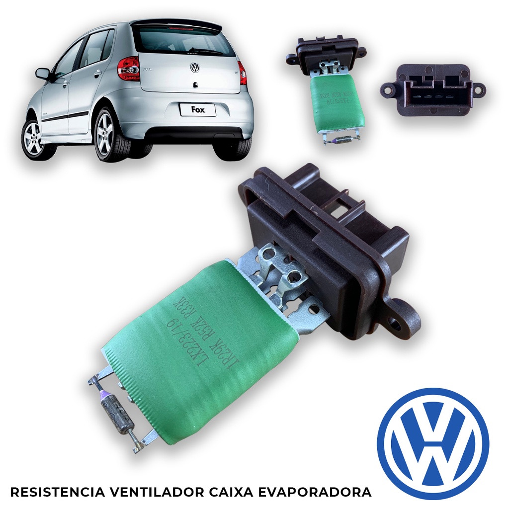 Resistência Caixa Evaporadora Volkswagen Fox CrossFox Gol Saveiro Parati Novo Pronta Entrega